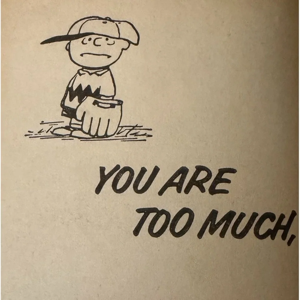 1968 You Are Too Much Charlie Brown Peanuts Schulz Fawcett 11th Printing